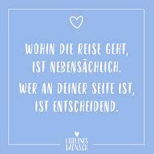 Zum geburtstag recht viel glück, immer vorwärts, nie zurück, wenig arbeit, recht viel geld, viele reisen in die welt, jeden tag gesund sich fühlen, sechs richtige im lotto spielen, ab und zu ein gläschen wein, dann wirst du immer glücklich sein. Visual Statements Wohin Die Reise Geht Ist Nebensachlich Wer An Deiner Seite Ist Ist Entscheidend Spr Visual Statements Hochzeitseinladung Spruche Zitate