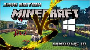 We would suggest you to go with java if you have a very decent pc to run minecraft at 30 fps. Minecraft Version Java O Version Windows 10 Cual Deberia Comprar