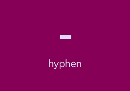 What Is A Hyphen (-) & How Do You Use It? | Thesaurus.com