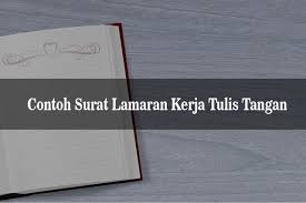 Surat lamaran kerja ini merupakan hal yang paling penting saat ingin melamar pekerjaan. 7 Contoh Surat Lamaran Kerja Tulis Tangan Yang Baik Dan Benar