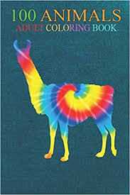 Maybe you would like to learn more about one of these? 100 Animals Tie Dye Guanaco Rainbow Print Alpaca Camel Hippie Peace An Adult Wild Animals Coloring Book With Lions Elephants Owls Horses Dogs Cats And Many More Autumn Scott 9798550842782 Amazon Com Books