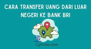 Setelah kemarin membahas cara transfer uang ke luar negeri di sini. Cara Menerima Transfer Uang Dari Luar Negeri Bank Bri Mudah