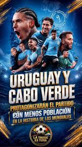 🇺🇾🤝🇨🇻 Un dato histórico para este Mundial 2026: Uruguay vs Cabo Verde  será el partido con la menor población involucrada en la historia de las  Copas del Mundo. 🌍⚽, Entre ambos países suman apenas 4 ...