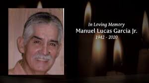 Manuel Lucas Garcia Jr Obituary