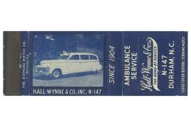 Hall Wynne Co Inc Ambulance Service Durham Nc Looks Like These Folks Are No Longer Offering An Ambulance Service Strictly Ambulance Funeral Home Wynne