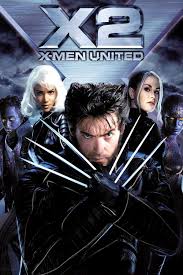 X Men Days Of Future Past Full Movie Online X2 X Men United 2003 Poster Movies Superhero Movies Man Movies X Men