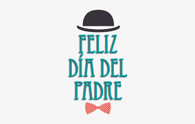 Its resolution is 900x444 and the resolution can be changed at any time according to your needs after downloading. Feliz Dia Del Padre Father S Day 400x470 Png Download Pngkit