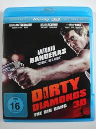 Late one night, los angeles private investigator, ned cruz (antonio banderas) gets a visit from a recently paroled russian boxer with an intriguing job offer: Dirty Diamonds 3d The Big Bang Antonio Banderas Thomas Kretschmann Tony Krantz Film Gebraucht Kaufen A02kreqp11zz0