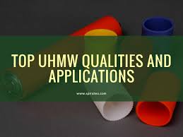 Top Uhmw Qualities And Applications By Annaalexis Issuu