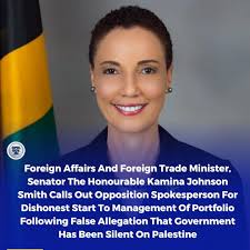 PressRelease: Foreign Affairs And Foreign Trade Minister, Senator The  Honourable Kamina Johnson Smith Calls Out Opposition Spokesperson For  Dishonest Start To Management Of Portfolio Following False Allegation That  Government Has Been Silent