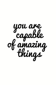 Instant Download You Are Capable Of Amazing Things Etsy In 2020 Motivational Quotes For Women Motivational Quotes Inspirational Quotes
