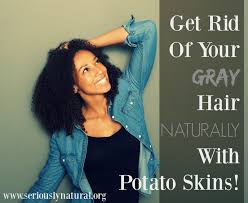 Henna and onion juice are a killer combo in the fight against grey hair. Here S How You Can Get Rid Of Grey Hair Naturally Use A Simple Potato