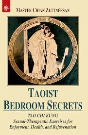 The only reason i dont give it 5 stars is that it is not available in pdf or in any. Taoist Bedroom Secrets Tao Chi Kung Sexual Therapeutic Exercises For Enjoyment Health And Rejuvenation Indian Books And Periodicals