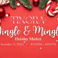 Jingle & Mingle Holiday Market event image