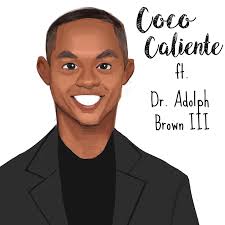 EP76: Dr. Adolph Brown III
