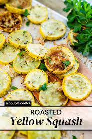 Roasted Yellow Squash A Couple Cooks Recipe Yellow Squash Recipes Easy Yellow Squash Recipes Vegetable Side Dishes Healthy