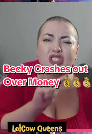 Becky's Drama Unfolds: The Truth Behind $16K