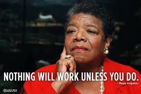 Maya Angelou