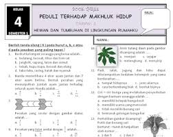 Soal Tematik Kelas 4 Tema 3 Subtema 1 Peduli Terhadap Makhluk Hidup Hewan Dan Tumbuhan Di Lingkungan Rumahku Terbaru Hewan Hidup Tema Kelas