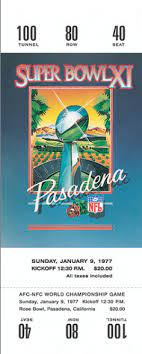 Super Bowl Xi Raiders 32 Vikings 14 Photos Tickets Tickets Look Back At Every Super Bowl Ducat Super Bowl Tickets Rose Bowl Game Rose Bowl