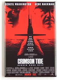 Although billed as a film about a deep issue (how much control submarine commanders should have over their nuclear weapons), crimson tide is really a straight action flick in my opinion. Amazon Com Crimson Tide Movie Poster Fridge Magnet 2 X 3 Inches Kitchen Dining