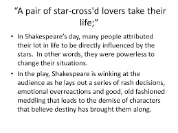 It is the east, and juliet is the sun! Fate V Free Will Essential Questions Ppt Download