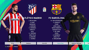 If they let up, atletico madrid will be content, knowing at any moment the decisive opportunity to take advantage of a defensive mistake what could barca look like at the end of 2021? Pes 2021 Atletico Madrid Vs Barcelona Ft Suarez Messi Joao Felix Laliga Santander Matchday 10 Youtube