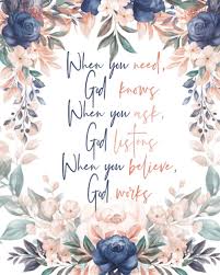 God knows what you need verses. When You Need God Knows When You Ask God Listen When You Believe God Works Christian Planner Beautiful Flower Cover Five Year Planner 2021 Book With Bible Christian Quote Walter Angela 9798550394144