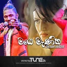 Maye Manika Shehan Harsha Tune Lk
