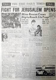 The Erie Daily Times Contains International Coverage Of The 1948 Palestine War Dated May 14 1948 With Images Newspaper Front Pages Newspaper Cover Newspaper Headlines