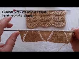 Supurge Orgu Modelinin Yapilisi Yelek Ve Hirka Modeli The Making Of The Broom Knit Model Youtube Baby Knitting Patterns Orgu Desenleri Orgu