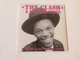THE CLASH & RANKING ROGER Rock The Casbah