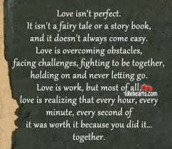 Love Isn T Perfect It Isn T A Fairy Tale Or A Story Book Good Morning Quotes Fairytale Quotes Ems Quotes