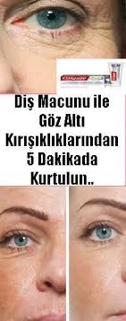 Etkisi Harika Mutlaka Denemelisiniz Dis Macunu Ile Kaz Ayaklarinizdan 5 Dakikada Kurutulun Dry Under Eyes Under Eye Wrinkles How To Grow Eyebrows