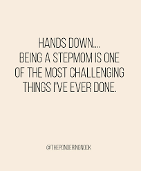 Stepmom Quotes Step Mom Quotes Mom Quotes Step Children Quotes