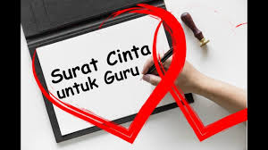Si cinta ini udah persetan dengan cinta. Kata Kata Surat Cinta Untuk Guru