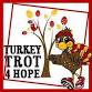 2025 Turkey Trot 4 Hope event image