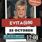 Evita@90 - 25 October 2025 event image