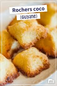Rochers Coco Guyane Recette Rochers Coco Recette Rocher Coco Dessert