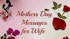 If love is sweet as a flower, then my but most of all, i guess it means that i am thinking of your happiness on this, your day, with pleasure and with love. Happy Mothers Day Wishes Mothers Day Messages For Wife