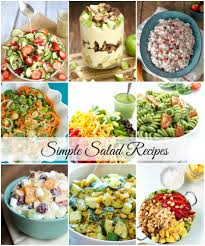 Simple Salad Recipes Easy Salad Recipes Easy Salads Salad Recipes