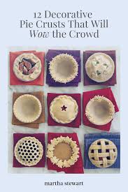 12 Decorative Piecrusts That Will Wow The Crowd Decorative Pie Crust Desserts Dessert Recipes