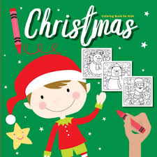 Printable coloring and activity pages are one way to keep the kids happy (or at least occupie. Christmas Coloring Book For Kids Large Holiday Coloring Pages For Toddlers Preschool And Elementary Elf Green Christmas Coloring Books For Children Kid Creative 9798557781459 Amazon Com Books
