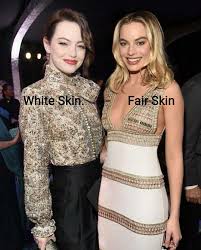 In history all the social privileges were given to the white skinned people in most of the societies. What Is The Difference Between Fair Skin And White Skin Quora