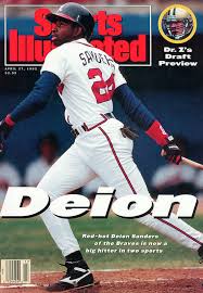 He played in the national. Atlanta Braves Deion Sanders Sports Illustrated Cover Poster By Sports Illustrated