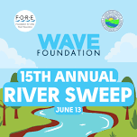 WAVE Foundation's 15th Annual River Sweep