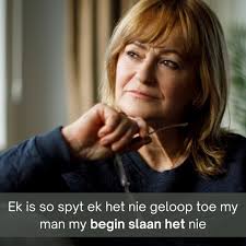 LieweElize: “Ek móés met 'n man trou wat my jare lank erg mishandel en ook  verkul het. Ek kon hom nie los nie want ek was bang vir sy dreigemente oor  die