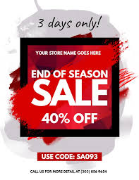 Get your message out anywhere, anytime with custom flyers. End Of Season Sale Flyer Template Sale Flyer Flyer Template Flyer Templates