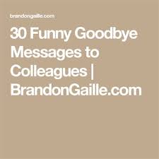 Farewell email to coworkers funny emails resignation letter lettering sayings ideas letter for resignation calligraphy lyrics. F U N N Y G O O D B Y E M E S S A G E S T O C O W O R K E R S Zonealarm Results