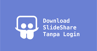 Fitur ini bisa membantu jika. Slideshare Cara Download Ppt Slideshare Tanpa Login Atau Daftar Dulu Ekorkode Com
